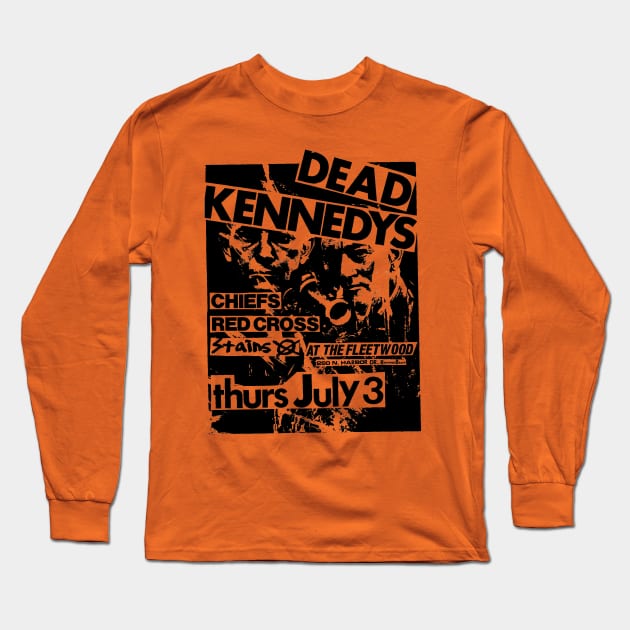 Dead Kennedys / The Chiefs / Red Cross / The Stains Long Sleeve T-Shirt by Punk Flyer Archive